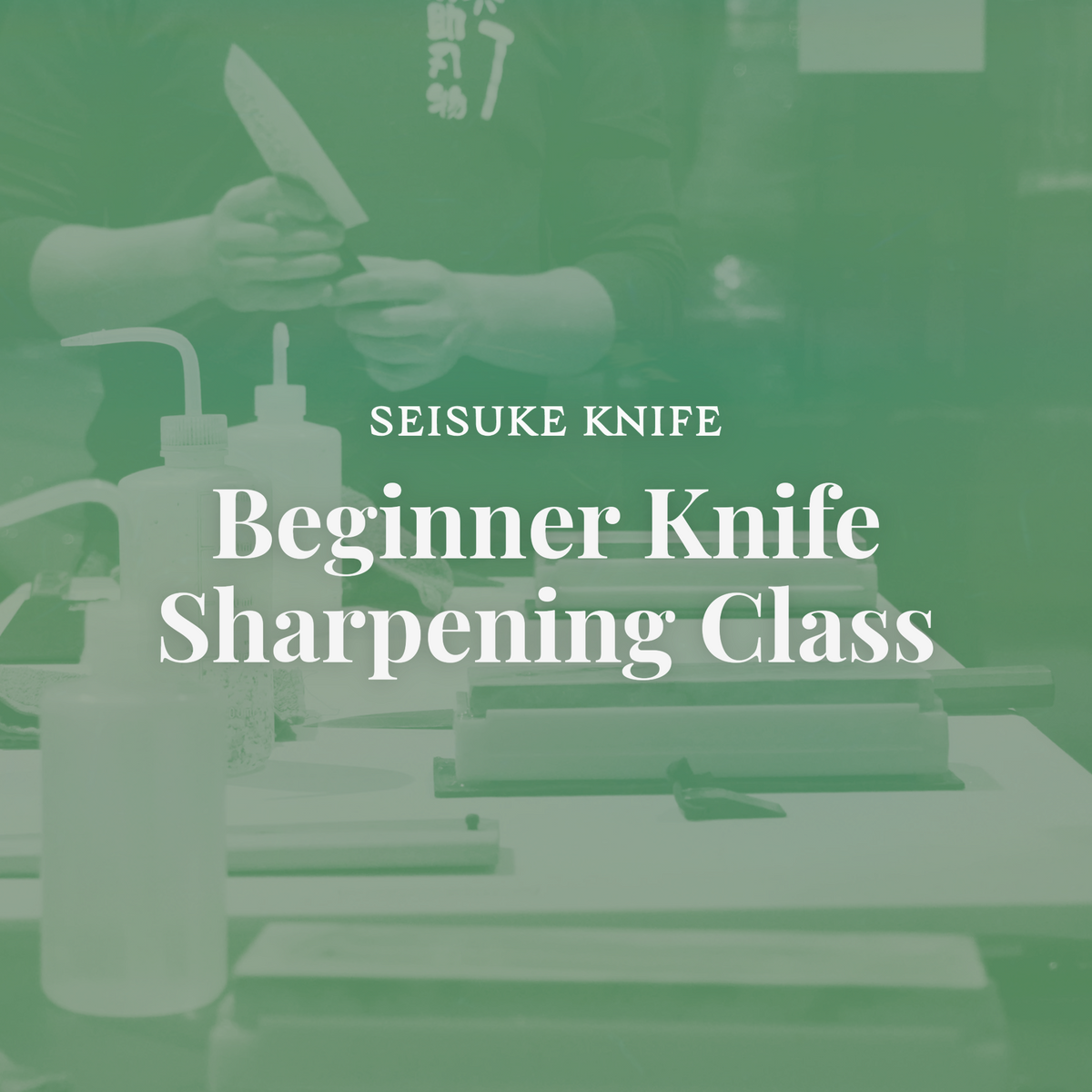 Private Beginner Knife Sharpening Class - Seisuke Knife