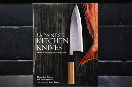 Japanese Kitchen Knives - Essential Techniques and Recipes - Seisuke Knife